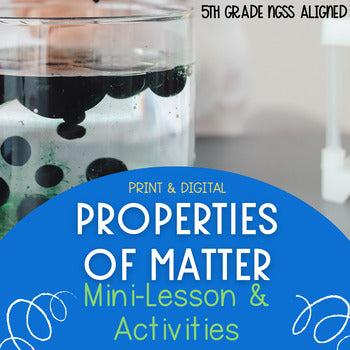 Properties of Matter Lesson Slides, Activity and Worksheets